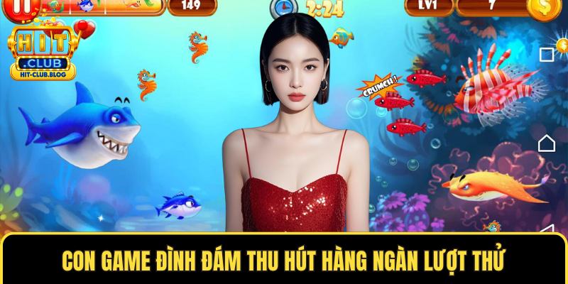 Con game đình đám thu hút hàng ngàn lượt thử