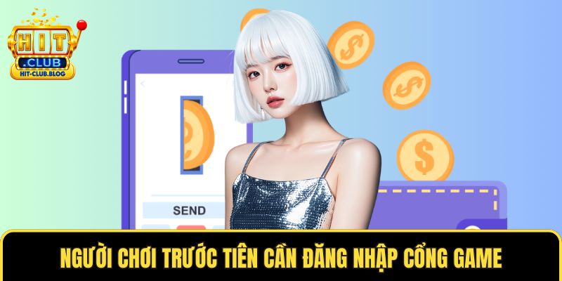 Người chơi trước tiên cần đăng nhập cổng game