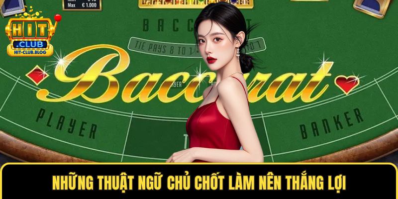 Những thuật ngữ chủ chốt làm nên thắng lợi